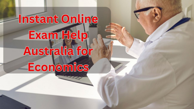 Instant Online Exam Help Australia for Economics