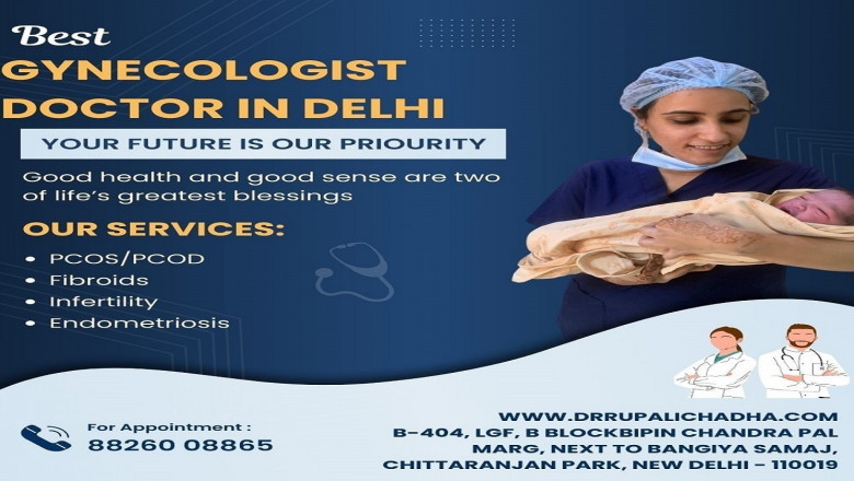 Best Gynecologist Doctor in Delhi for Women’s Health and Wellness