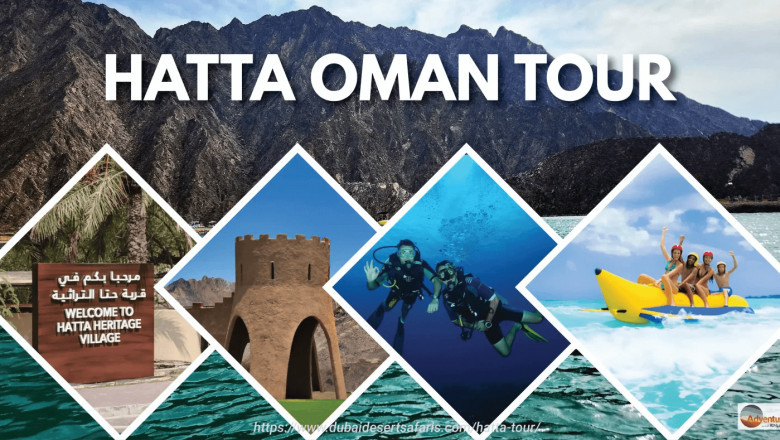 7 Amazing Reasons to Choose a Hatta Tour Today