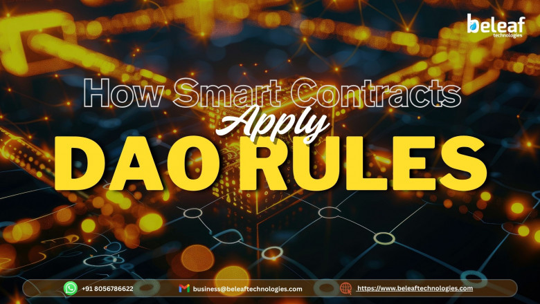 How Smart Contracts Apply DAO Rules