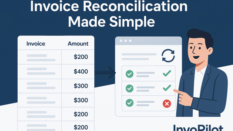 Invoice Reconciliation: A Complete Guide for 2025