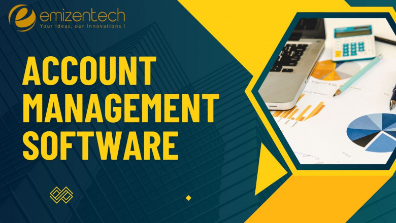 Complete Guide to Account Management Software for Better Business