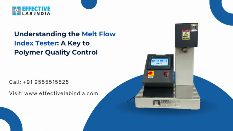 Understanding the Melt Flow Index Tester: A Key to Polymer Quality Control