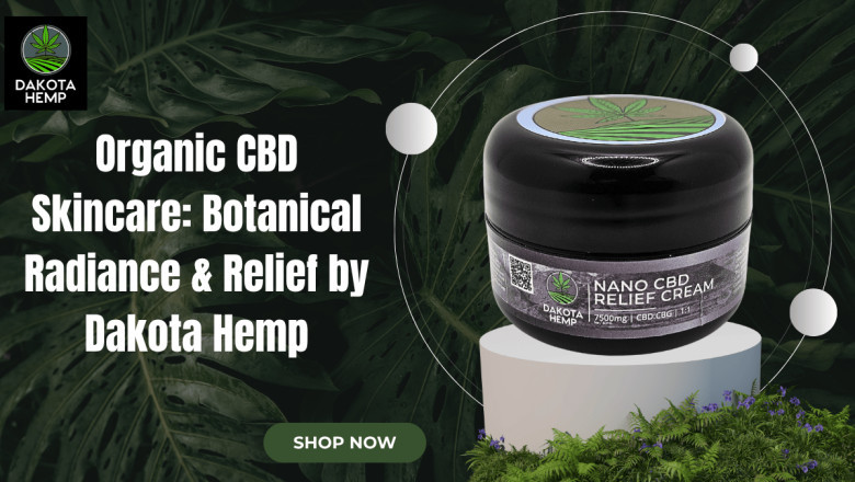 Organic CBD Skincare for Radiant & Calm Skin | Dakota Hemp