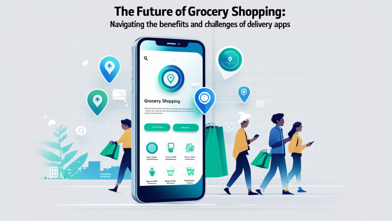 The Future of Grocery Shopping: Navigating the Benefits and Challenges of Delivery Apps
