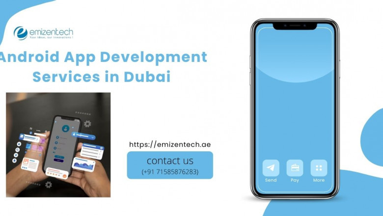 Top Android App Development Services in Dubai