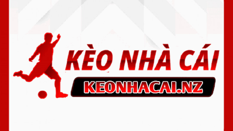 KÈO NHÀ CÁI