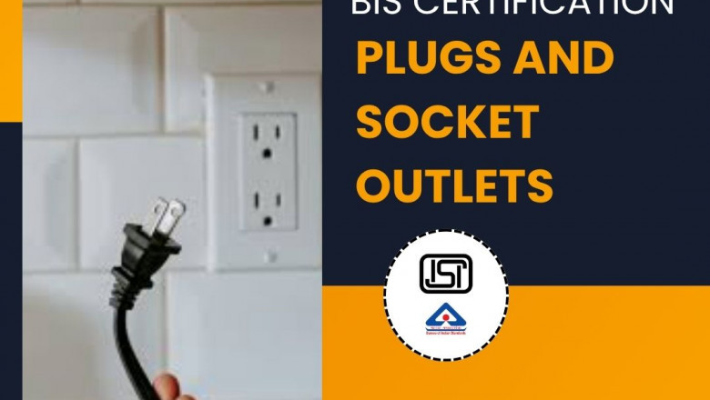 EVTL: Expert BIS Certification for Plugs and Socket-Outlets Simplified