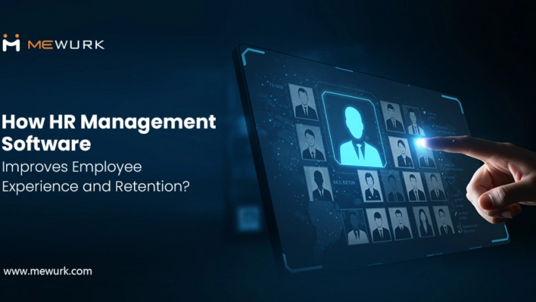 How HR Management Software Improves Employee Experience and Retention?