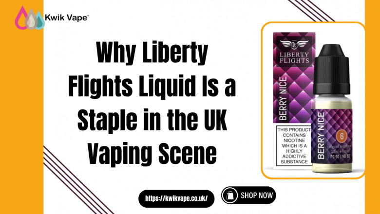 Liberty Flights Liquid – Premium UK Vape Juice from Kwik Vape
