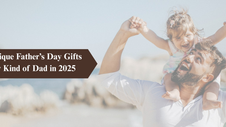 Top 10 Unique Father’s Day Gifts for Every Kind of Dad in 2025