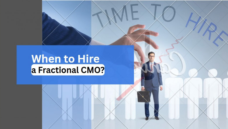 When to Hire a Fractional CMO?