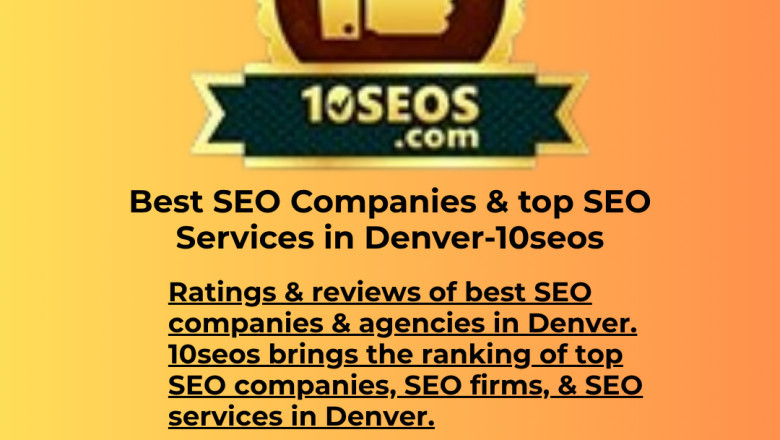 Best SEO Companies &amp; top SEO Services in Denver-10seos
