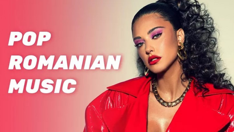 Trending Now: 10 Best Romanian Pop Music Tracks of 2025