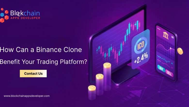 How Can a Binance Clone Benefit Your Trading Platform?