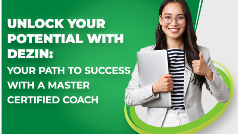 Unlock Your Potential with an MCC Coach at Dezin Consulting