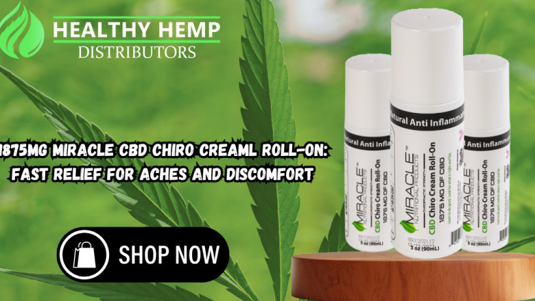 1875mg Miracle CBD Chiro Creaml Roll-On: Fast Relief for Aches and Discomfort