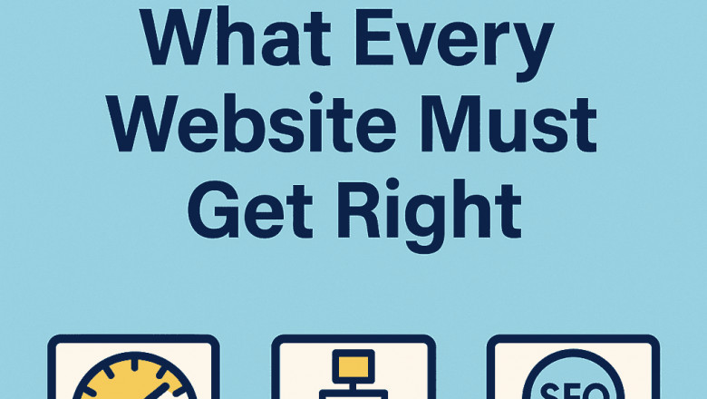 Speed, Structure, and SEO: What Every Website Must Get Right