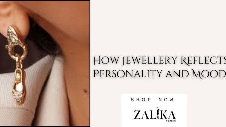 How Jewellery Reflects Personality and Mood | Top Jewellery Brands in Pakistan
