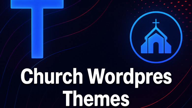How to Pick Easy Church WordPress Themes for Your Church Website