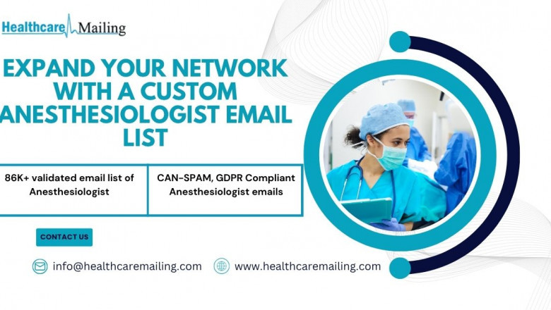 Expand Your Network with a Custom Anesthesiologist Email List