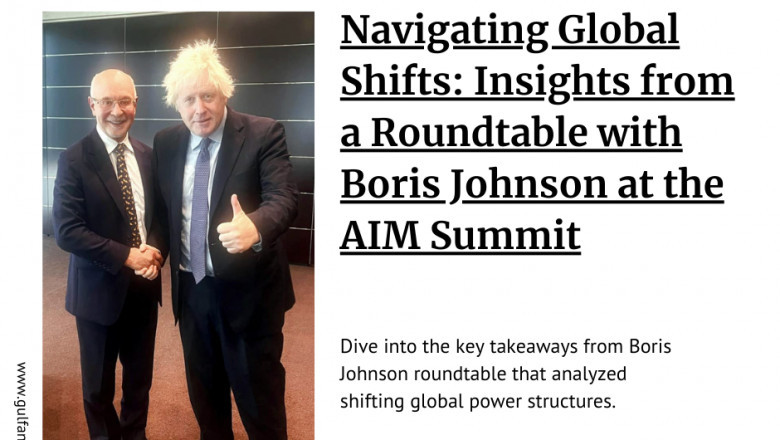 Navigating Global Shifts with Boris Johnson at AIM Summit Dubai