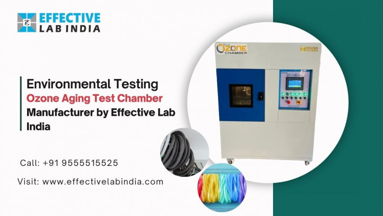 Ozone Aging Test Chamber Manufacturer by Effective Lab India