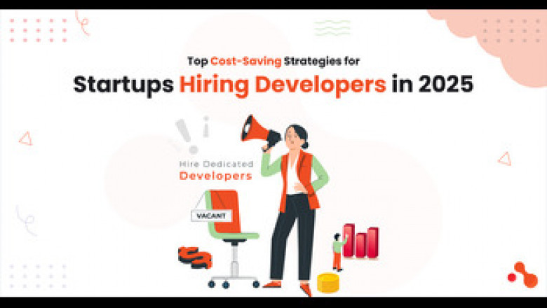 Top Cost-Saving Strategies for Startups Hiring Developers in 2025