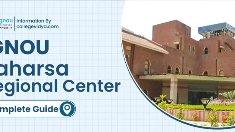 IGNOU Saharsa Regional Center: Admission Session 2025