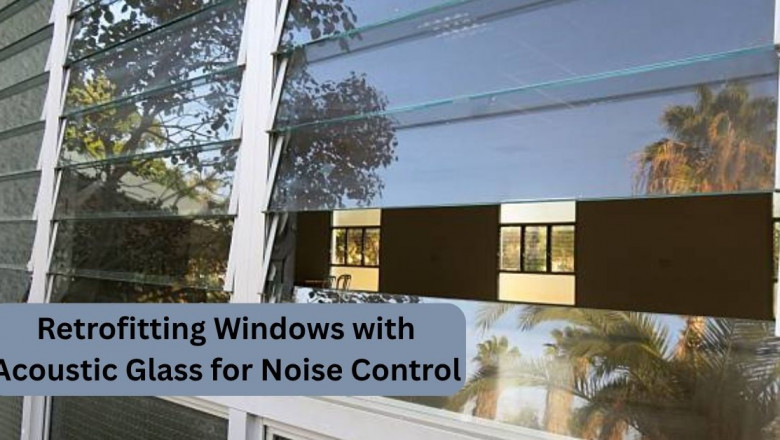 Retrofitting Windows with Acoustic Glass for Noise Control