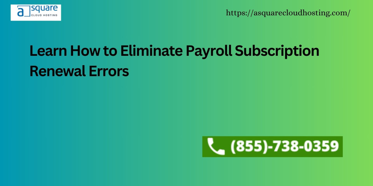 Learn How to Eliminate Payroll Subscription Renewal Errors