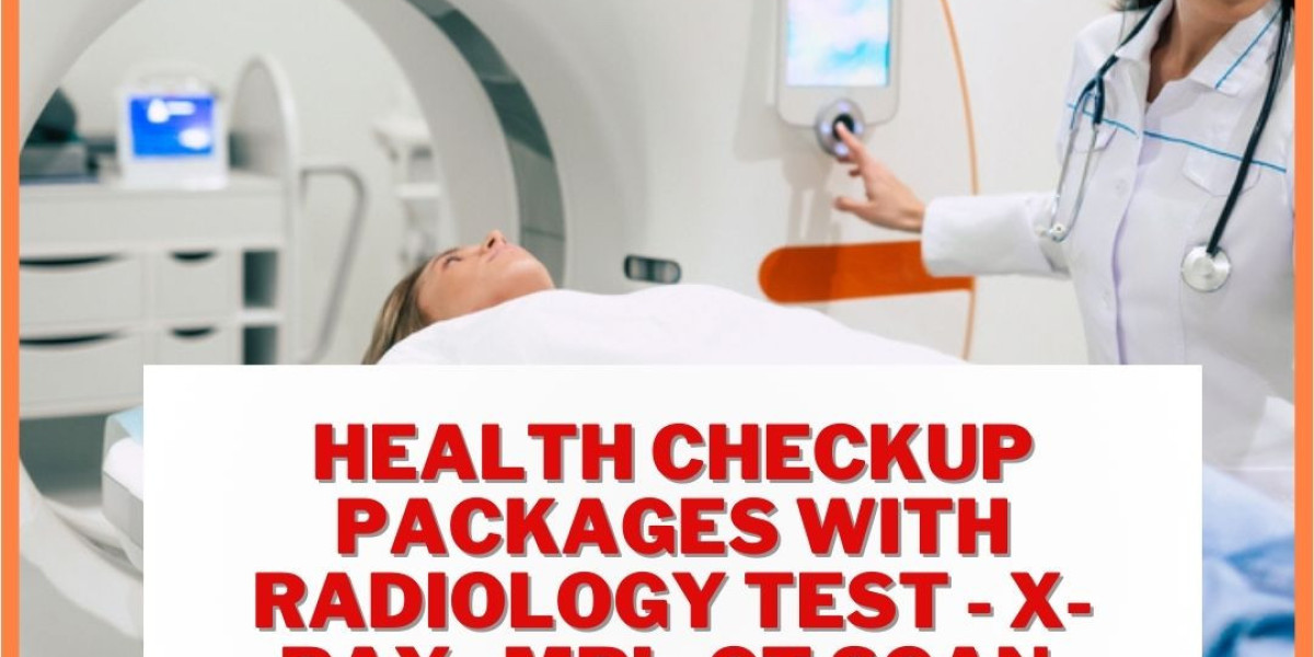 Health Checkup Packages with Radiology test - X-ray, MRI, CT Scan