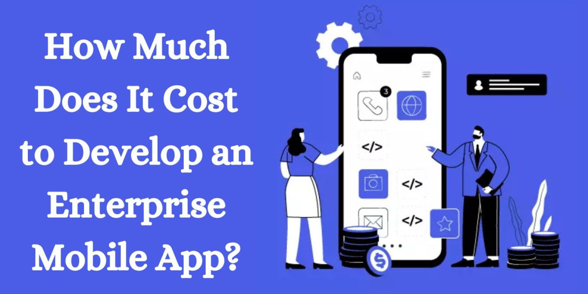 How Much Does It Cost to Develop an Enterprise Mobile App?