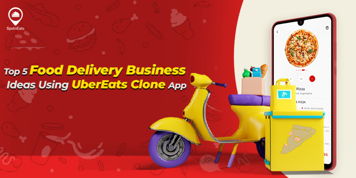 Top 5 Food Delivery Business Ideas Using UberEats Clone App
