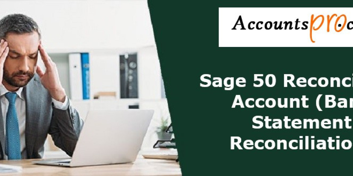 Sage 50 Reconciling bank accounts with bank statements