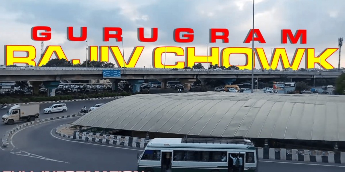 Rajiv Chowk Gurgaon: The Pulse of Urban Development