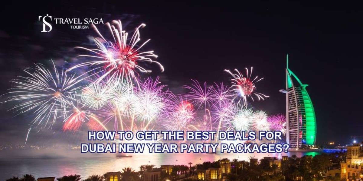 How to Get the Best Deals for Dubai New Year Party Packages?