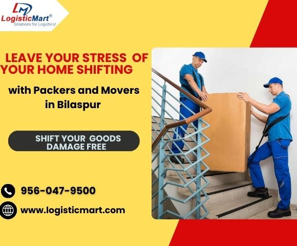 Why Packers and Movers in Bilaspur Could Be Your Perfect Partner for Home Shifting?