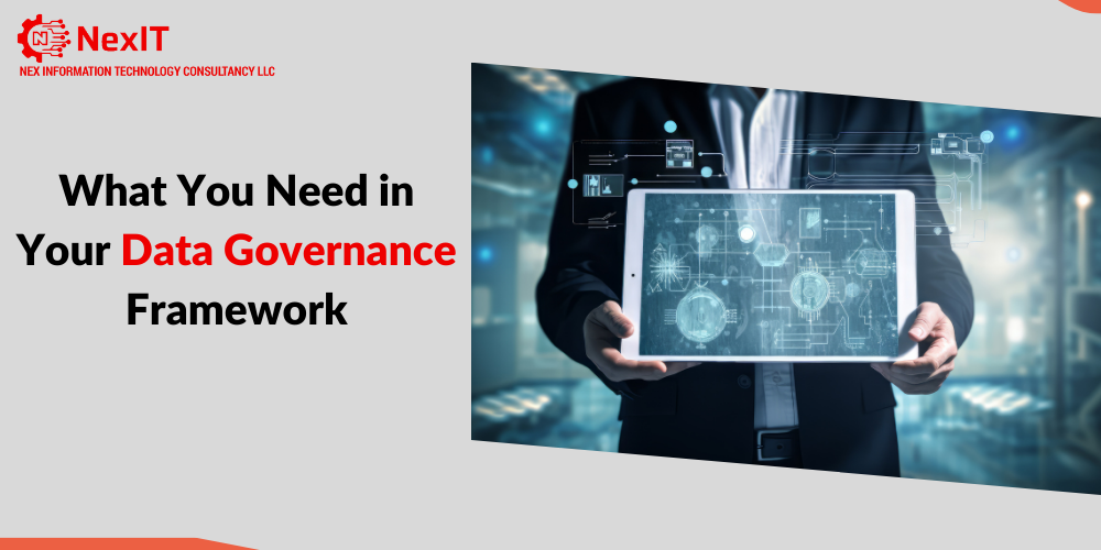 What You Need in Your Data Governance Framework