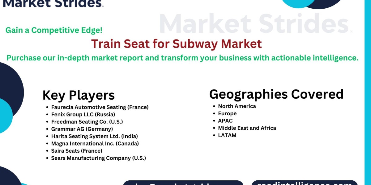 Train Seat for Subway Market Size, Share, and Forecast to 2031 Market Strides