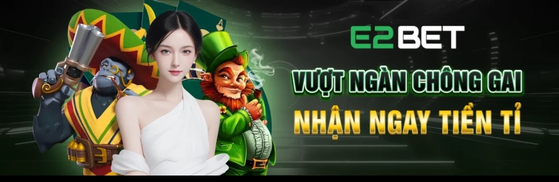 Nhà cái E2BET Cover Image