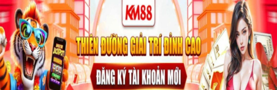 KM88 Thế Giới Cá Cược Trực Tuyến Uy Tín Hàng Đầu Việt Nam Cover Image