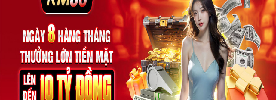 KM88 Trang Chủ Cá Cược Uy Tín Cover Image