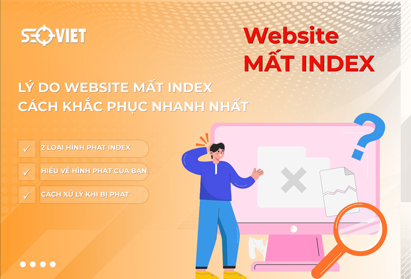 Nguyên nhân Website bị mất index - Cách khắc phục hiểu quả