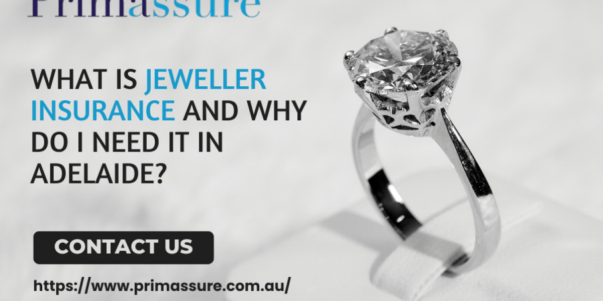 What is Jeweller Insurance and why do I need it in Adelaide?