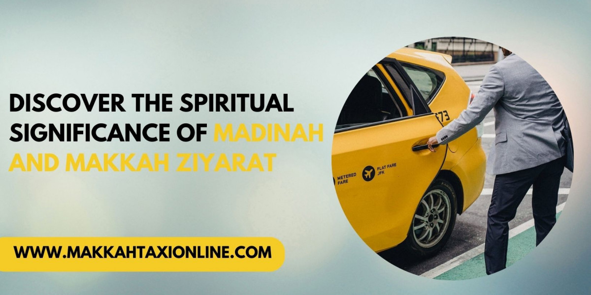 Discover the Spiritual Significance of Madinah and Makkah Ziyarat