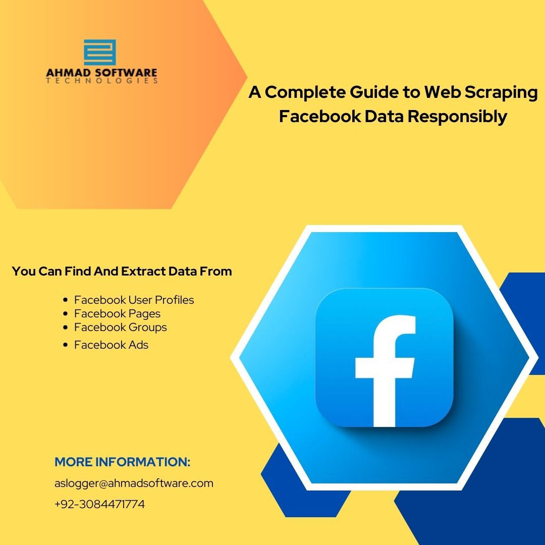 A Complete Guide to Web Scraping Facebook Data Responsibly - World's Best Web Data Scraping Tools