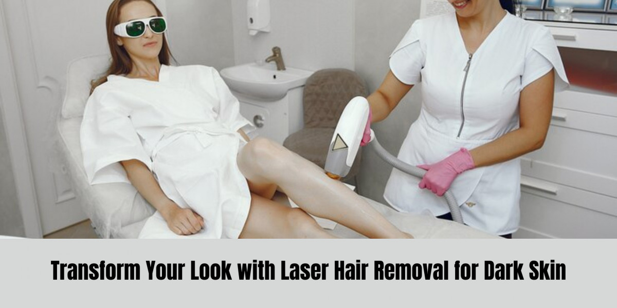 Transform Your Look with Laser Hair Removal for Dark Skin