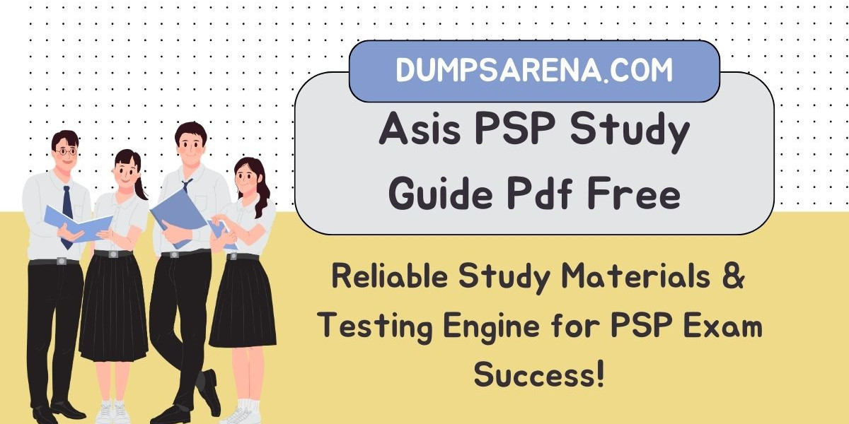 Master ASIS PSP with Free PDF Guide by DumpsArena