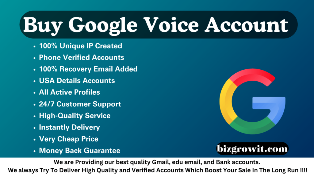 Buy Google Voice Accounts - Verified & Ready to Use